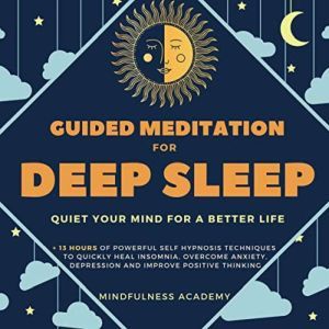 Guided Meditation for Deep Sleep, Mindfulness Academy