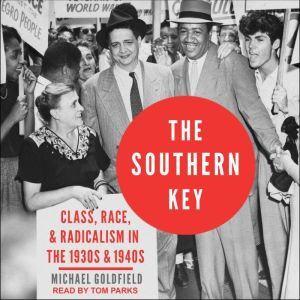 The Southern Key, Michael Goldfield