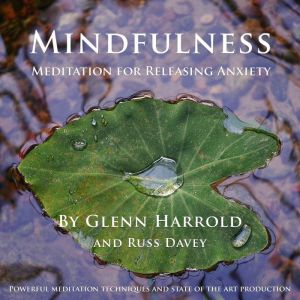 Mindfulness Meditation for Releasing ..., Glenn Harrold