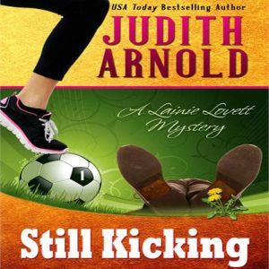 Still Kicking: A Lainie Lovett Mystery