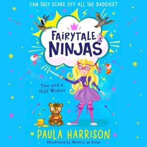 Two and a Half Wishes, Paula Harrison