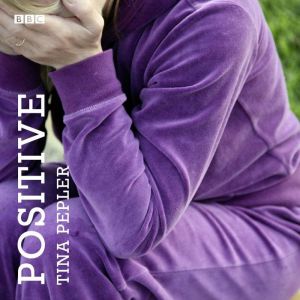 Positive: A BBC Radio 4 dramatisation