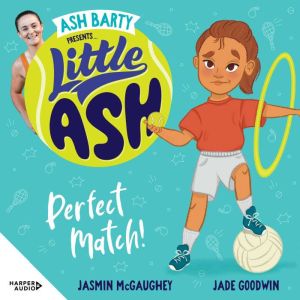 Little Ash Perfect Match!, Ash Barty