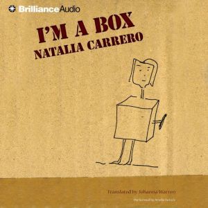 Im a Box, Natalia Carrero