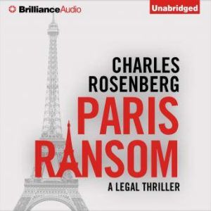 Paris Ransom, Charles Rosenberg