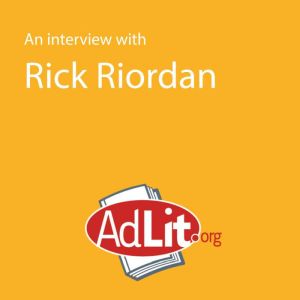 An Interview With Rick Riordan, Rick Riordan