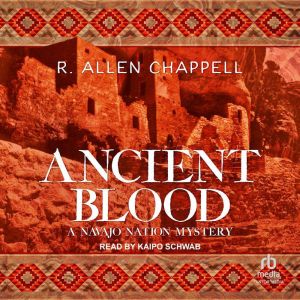 Ancient Blood, R. Allen Chappell