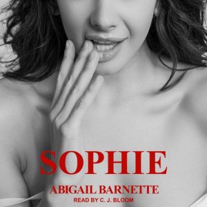 Sophie, Abigail Barnette