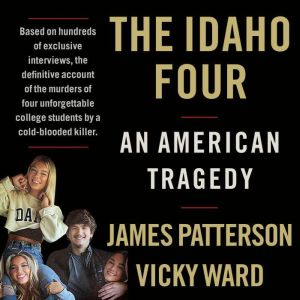 The Idaho Four, James Patterson