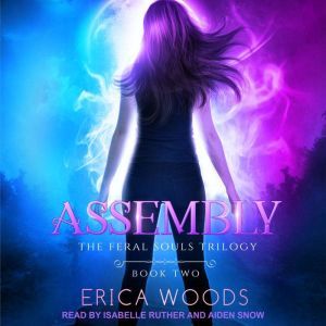 Assembly, Erica Woods