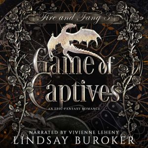 Game of Captives, Lindsay Buroker