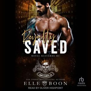 Royally Saved: A Royal Sons Novel
