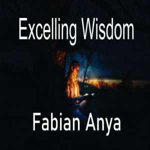 Excelling Wisdom