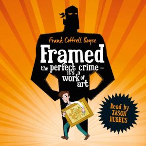 Framed, Frank Cottrell Boyce