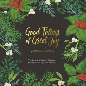 Good Tidings of Great Joy, Thomas Nelson