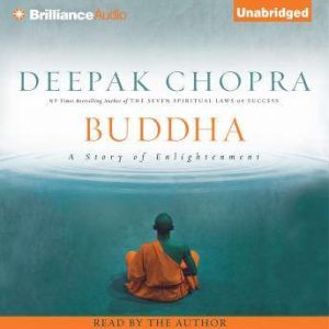 Buddha, Deepak Chopra