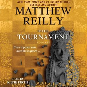 The Tournament, Matthew Reilly
