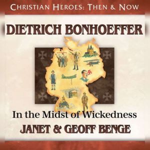 Dietrich Bonhoeffer, Janet Benge