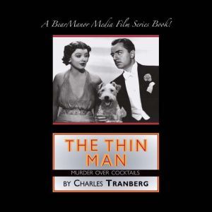 The Thin Man, Charles Tranberg