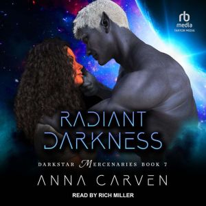 Radiant Darkness, Anna Carven
