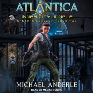 Inner City Jungle, Michael Anderle