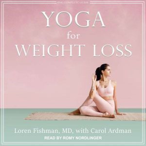 Yoga for Weight Loss, Carol Ardman