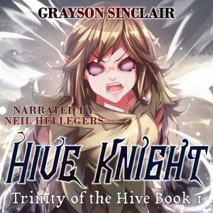 Hive Knight, Grayson Sinclair