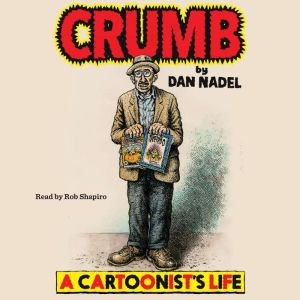 Crumb: A Cartoonist's Life