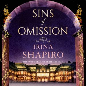 Sins of Omission, Irina Shapiro