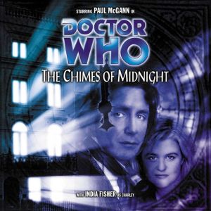 Doctor Who  The Chimes of Midnight, Robert Shearman