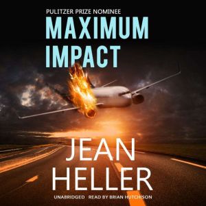 Maximum Impact, Jean Heller