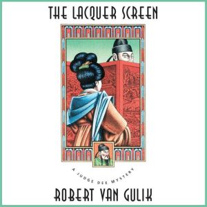 The Lacquer Screen, Robert van Gulik