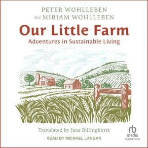 Our Little Farm, Miriam Wohlleben
