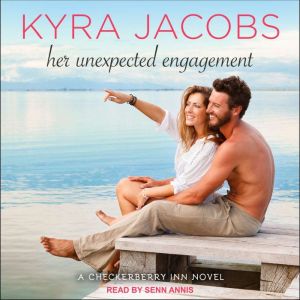 Her Unexpected Engagement, Kyra Jacobs