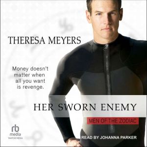 Her Sworn Enemy, Theresa Meyers