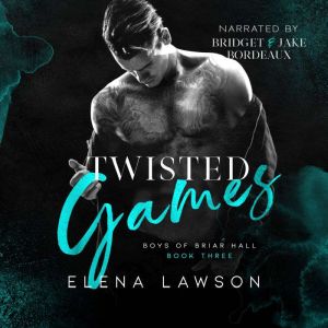 Twisted Games, Elena Lawson