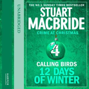 Calling Birds short story, Stuart MacBride