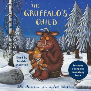 The Gruffalos Child, Julia Donaldson