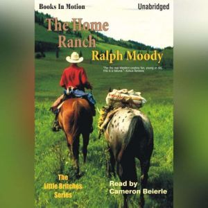 The Home Ranch, Ralph Moody