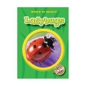 Ladybugs, Martha E.H. Rustad