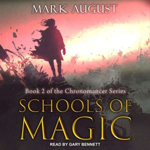 Schools of Magic, Mark August