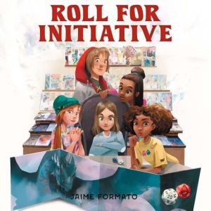 Roll for Initiative, Jaime Formato