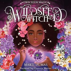 Wildseed Witch, Marti Dumas