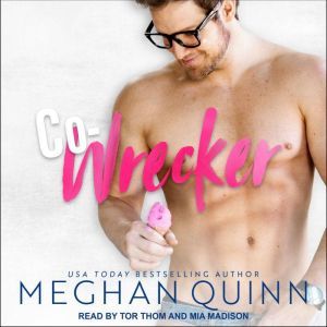 CoWrecker, Meghan Quinn