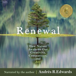 Renewal, Andres R Edwards