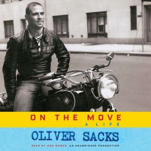 On the Move, Oliver Sacks
