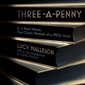ThreeaPenny, Lucy Malleson