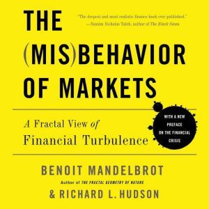 The Misbehavior of Markets, Benoit Mandelbrot