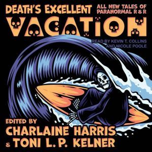 Deaths Excellent Vacation, Kevin T. Collins