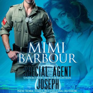 Special Agent Joseph, Mimi Barbour
